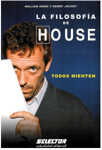 La Filosofía de House - TODOS MIENTEN