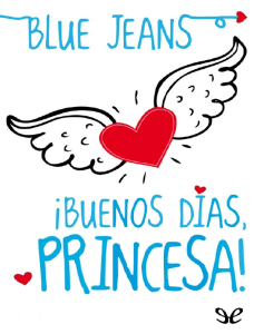 !Buenos Dias, Princesa! - Blue Jeans