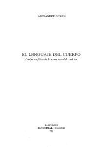 Lowen Alexander - El Lenguaje Del Cuerpo.pdf resaltado