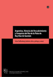 Argentina. Historia del Descubrimiento y Conquista del Río de la Plata de Ruy Díaz de Guzmán interactivo