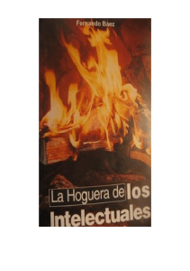 70630777-Baez-Fernando-La-Hoguera-de-Los-Intelectuales