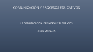 La comunicación, un modelo simplificado de definición y sus elementos