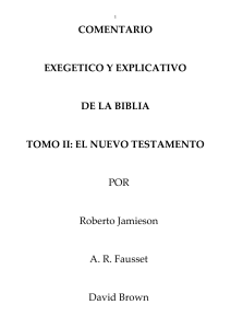 COMENTARIO EXEGETICO Y EXPLICATIVO DE LA BIBLIA TOMO 2 NUEVO TESTAMENTO Jamieson & Fausset s