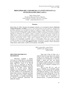 Rojas, W. (2002) Principios del paradigma cuantitativo en la investigación educativa. Revista de Ciencias del Ejercicio y la Salud [Revista en línea], 2(1), pp. 61-71.