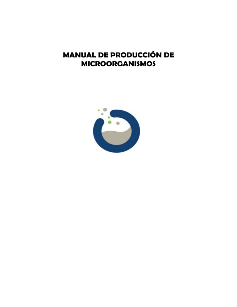 Manual De Produccion De Microorganismos