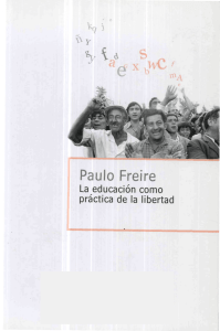 2. Freire-La Educación como Práctica de la Libertad