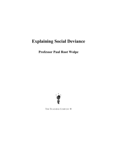 (Great courses) Wolpe, Paul Root - Explaining social deviance-Teaching Company (2015)