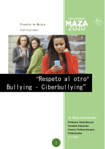 PMI "Respecto al otro" bullying y Ciberbullying
