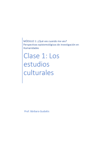 Módulo 1, Clase 1 - Los estudios culturales