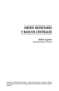 Aglietta - ORDEN MONETAltIO y BANCOS CENTRAtES