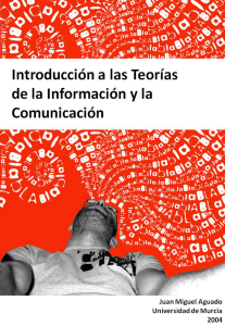 Introducción a las Teorías de la Información y la Comunicación.