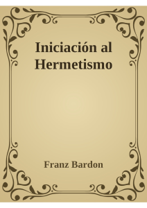 (Franz Bardon) - Iniciacion al Hermetismo