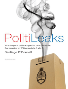 PolitiLeaks - Santiago O'Donnell