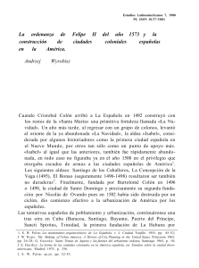 La ordenanza de Felipe II del año 1573 y la construccion de ciudades coloniales españolas en america
