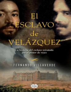 El esclavo de Velazquez - Fernando Villaverde