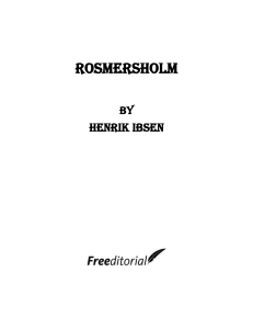 rosmersholm by henrik ibsen