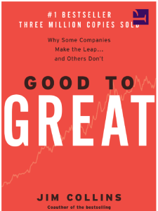 Good to Great - Jim Collins