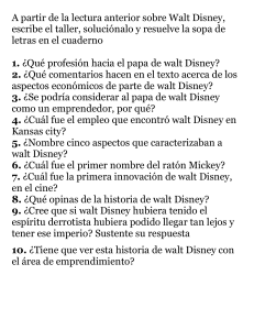 A partir de la lectura anterior sobre Walt Disney