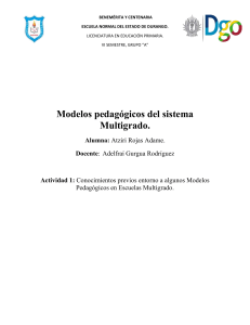 Antecedentes y caracteristicas de la escula multigrado  Rojas Adame Atziri (Autoguardado)