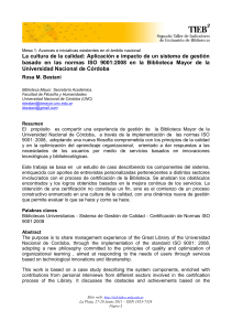 Cultura de la calidad: aplicación e impacto de un sistema de gestión basado en las normas ISO 9001:2008 en la Biblioteca Mayor de la Universidad Nacional de Córdoba