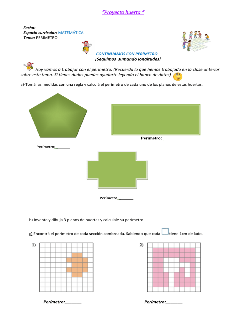 PROYECTO HUERTA . TAREA MATEMÁTICA Y CIENCIAS NATURALES ENVIAR BURBUJA ...