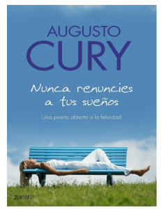 Cury Augusto - Nunca Renuncies A Tus Sue