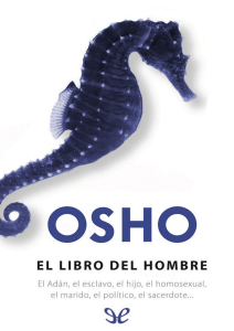 OSHO - El libro del hombre 