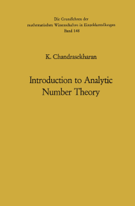 Chandrasekharan, Introduction to Analytic Number Theory