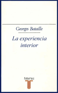 Bataille, G. (1943-1973). La experiencia interior
