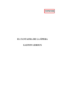 Gaston Leroux - El Fantasma de la ópera
