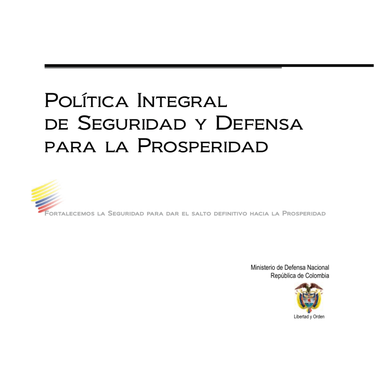 politica-integral-seguridad-y-defensa