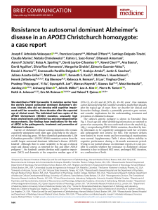 Resistance to autosomal dominant Alzheimer’s disease in an APOE3 Christchurch homozygote. A case report