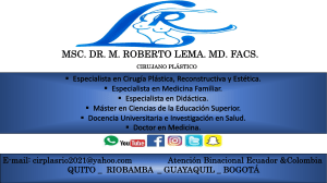 José Roberto Lema Balla. MD. MSC. PhDc. FACS. CIRUJANO PLÁSTICO