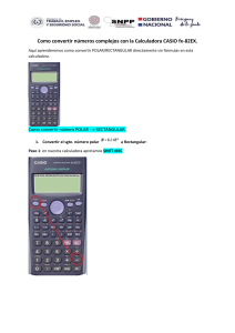 Como usar la calculadora para N° complejos