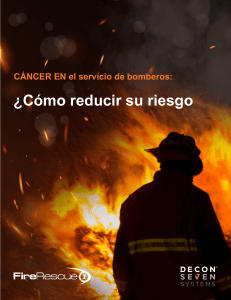 CANCER EN EL SERVICIO DE BOMBEROS COMO REDUCIR SU RIESGO