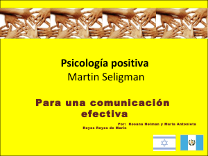 psicologiapositiviaparaunacomunicacionefectiva-131224130141-phpapp01