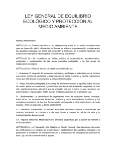 LEY GENERAL DE EQUILIBRIO ECOLÓGICO Y PROTECCIÓN AL MEDIO AMBIENTE