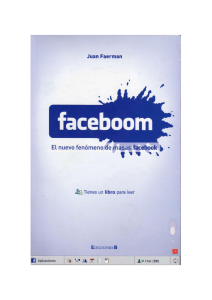 Faceboom Facebook, el nuevo fenómeno de masas. Alienta Editorial