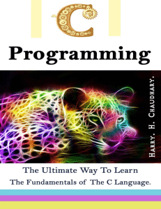C Programming    The Ultimate Way to Learn The Fundamentals of The C Language. ( PDFDrive )