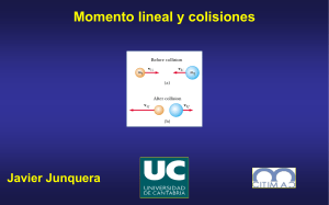 Momento lineal y colisiones
