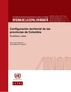 Configuración territorial de las provincias en Colombia. Ruralidad y redes