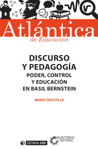 Discurso y pedagogía poder, control y educación en Basil Bernstein by Díaz Villa, Mario (z-lib.org)