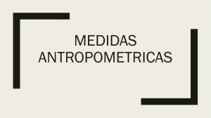 MEDIDAS ANTROPOMETRICAS