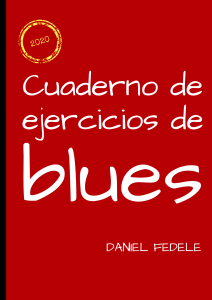 Cuaderno de Ejercicios de Blues 2020 - Daniel Fedele