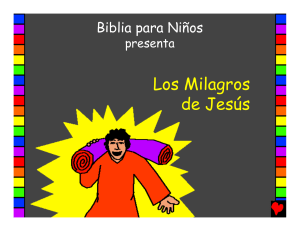 Biblia para Niños presenta. Los Milagros de Jesús