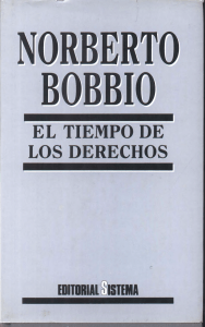 BOBBIO, Norberto, El Tiempo de los Derechos