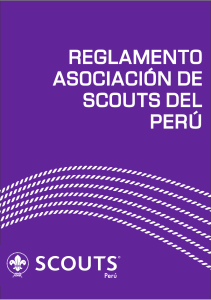 REGLAMENTO DE LA ASOCIACIÓN DE SCOUTS DEL PERU 2016