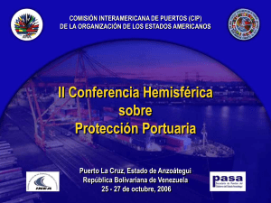 Conferencia Hemisferica sobre Proteccion Portuaria