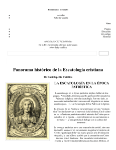 Panorama histórico de la Escatología cristiana - Enciclopedia Católica