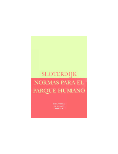 (Biblioteca de Ensayo   Serie menor. 11.) Peter Sloterdijk - Normas para el parque humano. Una respuesta a la «Carta sobre el humanismo» de Heidegger-Siruela (2000)